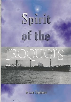 Seller image for Spirit of the Iroquois for sale by Barter Books Ltd