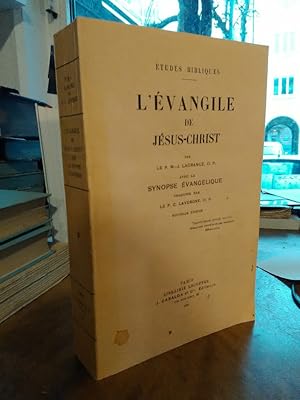 Seller image for L'Evangile de Jesus-Christ. Avec la Synopse Evangelique traduite par Le P. C. Lavergne. for sale by Antiquariat Thomas Nonnenmacher