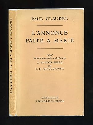 L'ANNONCE FAITE A MARIE - MYSTERE EN QUATRE ACTES ET UN PROLOGUE [The announcement made to Marie ...