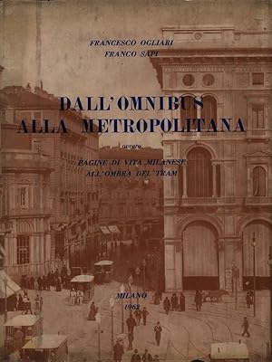 Seller image for Dall'Omnibus alla metropolitana for sale by Librodifaccia