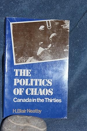 Seller image for The Politics of Chaos for sale by Wagon Tongue Books