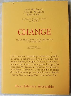 CHANGE. SULLA FORMAZIONE E LA SOLUZIONE DEI PROBLEMI.