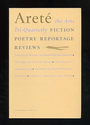Areté (issue nineteen, winter 2005): The Arts Tri-quarterly: Fiction, Poetry, Reportage, Reviews