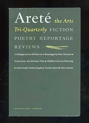Areté (issue twenty, spring-summer 2006): The Arts Tri-quarterly: Fiction, Poetry, Reportage, Rev...