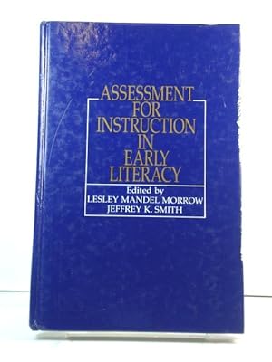 Seller image for Assessment for Instruction in Early Literacy (Rutgers Symposium on Education) for sale by PsychoBabel & Skoob Books