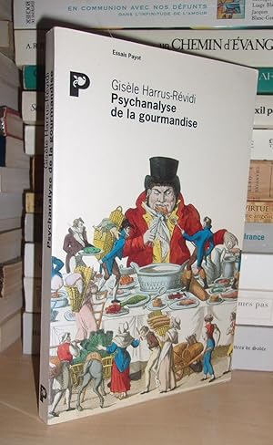 Bild des Verkufers fr PSYCHANALYSE DE LA GOURMANDISE zum Verkauf von Planet's books