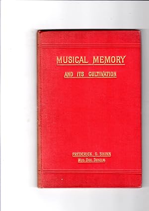 Seller image for Musical Memory and Its Cultivation for sale by Gwyn Tudur Davies