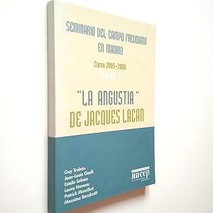 Imagen del vendedor de Seminario del campo freudiano en Madrid: "La angustia de Jacques Lacan" Tomo I (Curso 2005-2006) a la venta por MAUTALOS LIBRERA