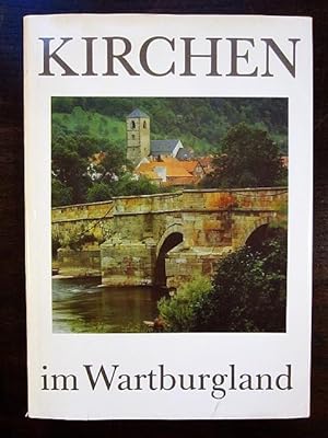 Seller image for Kirchen im Wartburgland for sale by Rudi Euchler Buchhandlung & Antiquariat