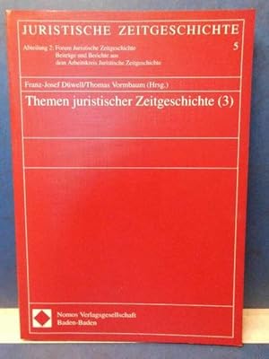 Image du vendeur pour Themen juristischer Zeitgeschichte (3) mis en vente par Eugen Kpper