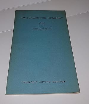 Seller image for Two Stars for Comfort - A Play in Two Acts - French's Acting Edition for sale by CURIO