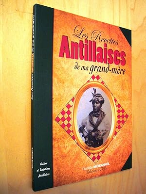 Les recettes antillaises de nos grands mères