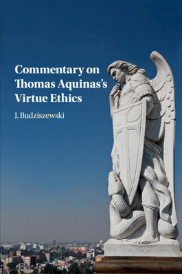 Imagen del vendedor de Commentary on Thomas Aquinas's Virtue Ethics (Paperback or Softback) a la venta por BargainBookStores