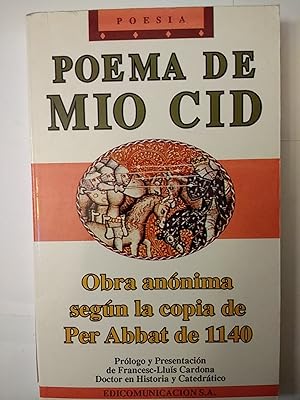 Seller image for Poema De Mio Cid, Obra Anonima Segun la copia de Per Abbat de 1140 for sale by Early Republic Books