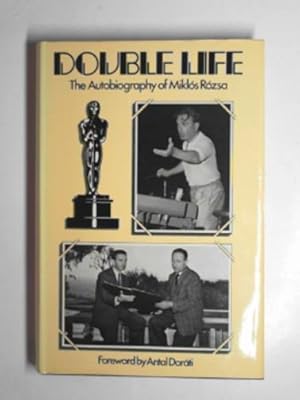 Immagine del venditore per Double life: the autobiography of Miklos Rozsa venduto da Cotswold Internet Books