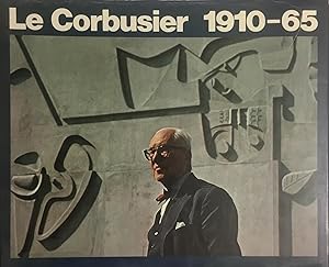 Le Corbusier, 1910-1965 English/French/German