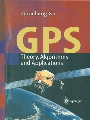 Immagine del venditore per Gps: Theory, Algorithms and Applications venduto da Librodifaccia