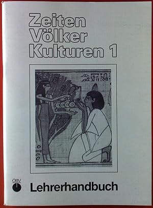 Imagen del vendedor de Zeiten Vlker Kulturen 1. Lehrerhandbuch. a la venta por biblion2