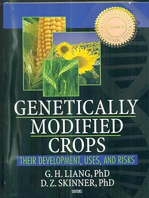 Seller image for Genetically Modified Crops: Their Development, Uses, and Risks for sale by Librodifaccia