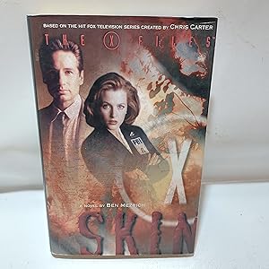 Seller image for Skin (The X-Files, Book 6): Skin No. 6 for sale by Cambridge Rare Books