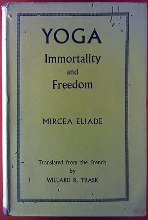 Seller image for YOGA.Immortality and Freedom. for sale by biblion2