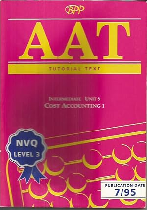 AAT NVQ: Cost Accounting I Unit 6