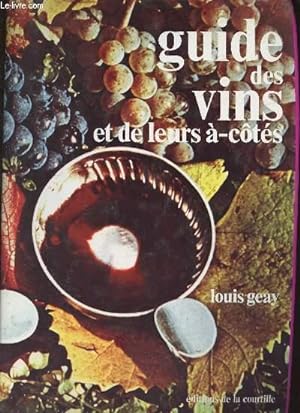 Image du vendeur pour Guide des vins et de leurs  cts mis en vente par Le-Livre