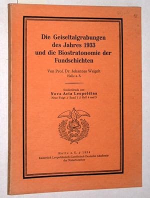 Seller image for Die Geiseltalgrabungen des Jahres 1933 und die Biostratonomie der Fundschichten. for sale by Versandantiquariat Kerstin Daras