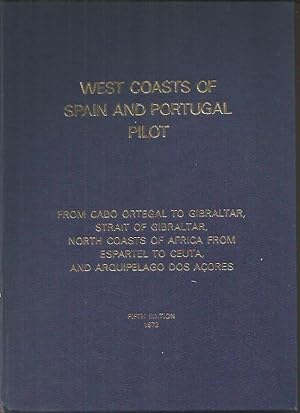 West Coasts of Spain and Portugal Pilot Fifth Edition