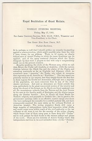 Image du vendeur pour Turkish Kurdistan. [Offprint from the] Royal Institution of Great Britain, Weekly Evening Meeting, Friday May 17, 1901. mis en vente par Meridian Rare Books ABA PBFA