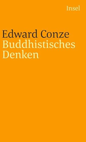 Bild des Verkufers fr Buddhistisches Denken : Drei Phasen buddhistischer Philosophie in Indien zum Verkauf von AHA-BUCH GmbH