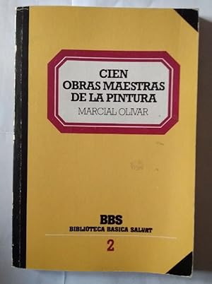 Seller image for Cien obras maestras de la pintura for sale by La Leona LibreRa