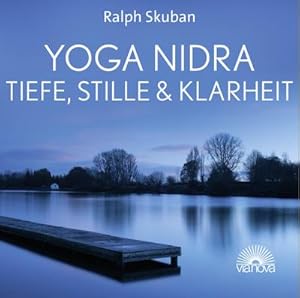 Bild des Verkufers fr Yoga Nidra - Tiefe, Stille & Klarheit zum Verkauf von AHA-BUCH GmbH