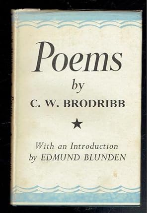 Imagen del vendedor de Poems by C W Brodribb a la venta por Sonnets And Symphonies