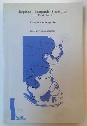 Seller image for Regional economic strategies in East Asia for sale by Joseph Burridge Books