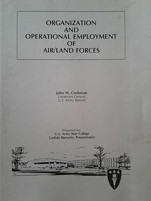 Imagen del vendedor de ORGANIZATION AND OPERATIONAL EMPLOYMENT OF AIR/LAND FORCES a la venta por hcmBOOKS