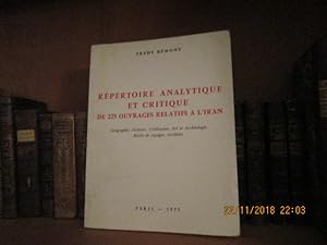 Bild des Verkufers fr Rpertoire analytique et critique de 225 ouvrages relatifs  l'Iran. zum Verkauf von Librairie FAUGUET