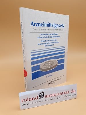 Imagen del vendedor de Arzneimittelgesetz : Gesetz ber den Verkehr mit Arzneimitteln (AMG) ; in der Fassung der Bekanntmachung vom 11. Dezember 1998 (BGBl. I, S. 3538), zuletzt gendert durch Artikel 2 10 des Gesetzes zur Neuordnung seuchenrechtlicher Vorschriften vom 20. Juli 2000 (BGBl. I, S. 1045) Gesetz ber die Werbung auf dem Gebiete des Heilwesens : in der Fassung der Bekanntmachung vom 19. Oktober 1994 (BGBl. I, S. 3068), zuletzt gendert durch Artikel 2 14 des Gesetzes zur Neuordnung seuchenrechtlicher Vorschriften vom 20. Juli 2000 (BGBl. I, S. 1045) [u.a.] a la venta por Roland Antiquariat UG haftungsbeschrnkt