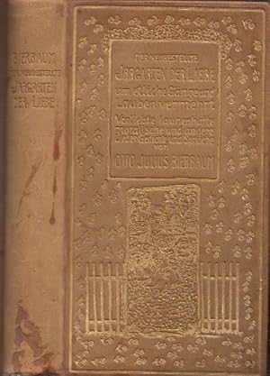 Bild des Verkufers fr Der neubestellte Irrgarten der Liebe. Um etliche Gaenge und Lauben vermehrt. Verliebte, launenhafte, moralische und andere Lieder. Gedichte u. Sprueche aus den Jahren 1885-1905. zum Verkauf von Antiquariat Burgverlag