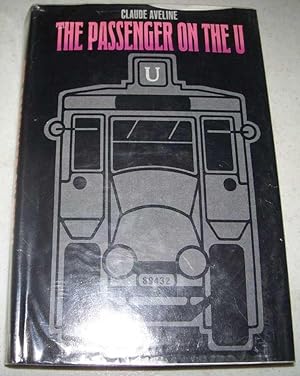 Image du vendeur pour The Passenger on the U mis en vente par Easy Chair Books