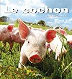 Bild des Verkufers fr Le Cochon zum Verkauf von RECYCLIVRE