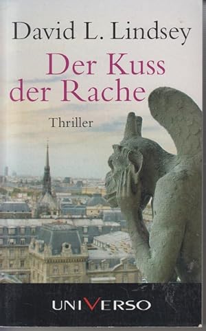 Seller image for Der Kuss der Rache: Roman. for sale by Allguer Online Antiquariat