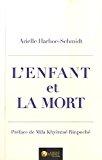 Image du vendeur pour L'enfant Et La Mort mis en vente par RECYCLIVRE