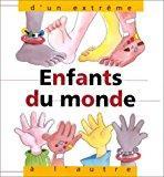 Imagen del vendedor de Enfants Du Monde, D'un Extrme  L'autre a la venta por RECYCLIVRE