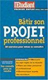 Seller image for Btir Son Projet Professionnel for sale by RECYCLIVRE