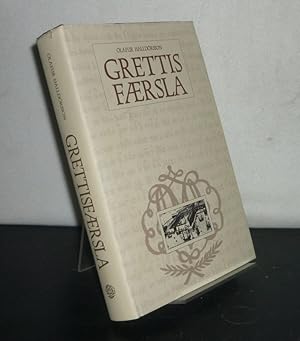 Grettisfaersla. Safn ritgerda. Eftir Ólaf Halldórsson. Gefid út á sjötugsafmaeli hans 18. apríl 1...