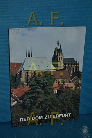Bild des Verkufers fr Der Dom zu Erfurt (Kunstfhrer Nr. 1887 (von 1991) zum Verkauf von Antiquarische Fundgrube e.U.