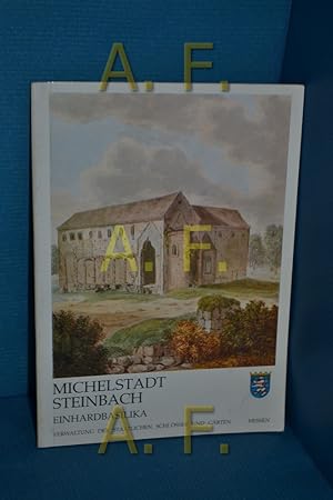 Bild des Verkufers fr Michaelstadt - Steinbach, Einhardbasilika, Amtlicher Fhrer zum Verkauf von Antiquarische Fundgrube e.U.