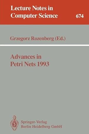 Bild des Verkufers fr Advances in Petri Nets 1993: 12th International Conference on Applications and Theory of Petri Nets : Selected Papers (Lecture Notes in Computer Science, Band 674) zum Verkauf von getbooks GmbH