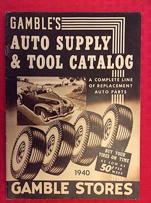 Gamble's Auto Supply & Tool Catalog, 1940